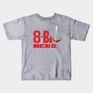 8 Bit Hero Kids T-Shirt